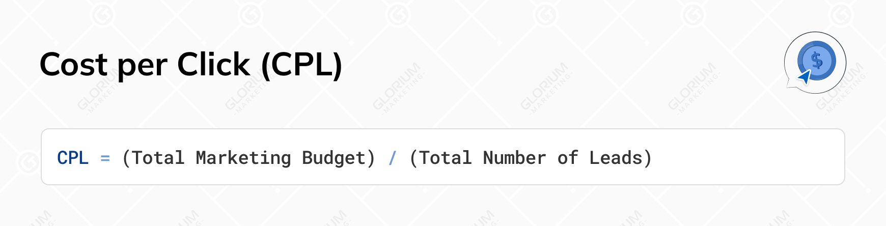 Digital Marketing Metrics CPL Formula